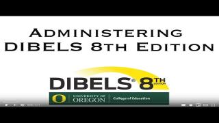 DIBELS 8th Edition Resources | DIBELS®